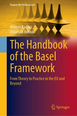 Abbildung von Radnai / Vonnák | The Handbook of the Basel Framework | 1. Auflage | 2026 | beck-shop.de