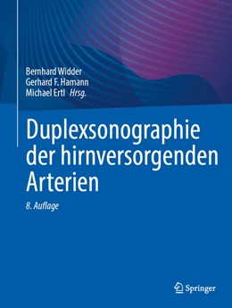 Abbildung von Widder / Hamann | Duplexsonographie der hirnversorgenden Arterien | 8. Auflage | 2027 | beck-shop.de