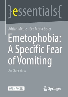 Abbildung von Meule / Zisler | Emetophobia: A Specific Fear of Vomiting | 1. Auflage | 2026 | beck-shop.de