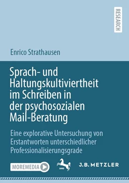 Abbildung von Strathausen | Sprach- und Haltungskultiviertheit im Schreiben in der psychosozialen Mail-Beratung | 1. Auflage | 2027 | beck-shop.de