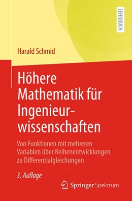 Abbildung von Schmid | Höhere Mathematik für Ingenieurwissenschaften | 3. Auflage | 2026 | beck-shop.de