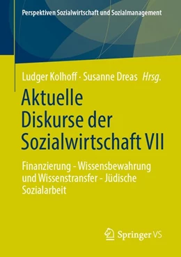 Abbildung von Kolhoff / Dreas | Aktuelle Diskurse der Sozialwirtschaft VII | 1. Auflage | 2027 | beck-shop.de