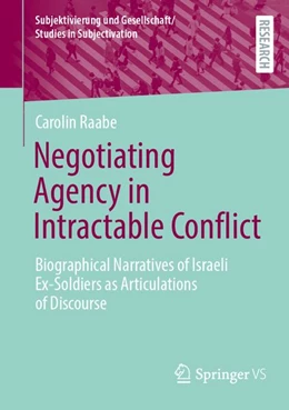 Abbildung von Raabe | Negotiating Agency in Intractable Conflict | 1. Auflage | 2027 | beck-shop.de