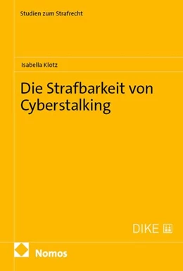 Abbildung von Klotz | Die Strafbarkeit von Cyberstalking | 1. Auflage | 2026 | 142 | beck-shop.de