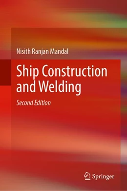 Abbildung von Mandal | Ship Construction and Welding | 2. Auflage | 2027 | beck-shop.de