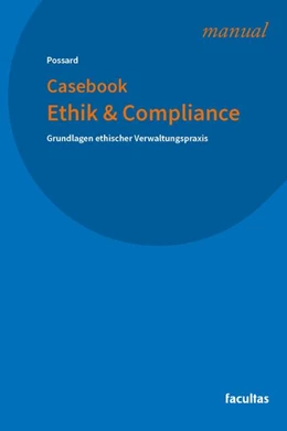 Abbildung von Possard | Casebook Ethik & Compliance | 1. Auflage | 2026 | beck-shop.de