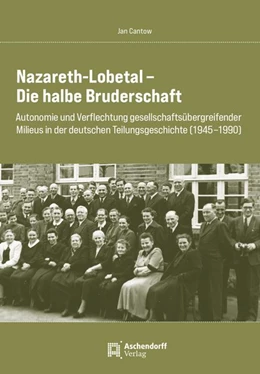 Abbildung von Cantow | Nazareth-Lobetal – Die halbe Bruderschaft | 1. Auflage | 2026 | 39 | beck-shop.de