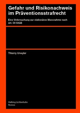 Abbildung von Urwyler | Gefahr und Risikonachweis im Präventionsstrafrecht | 1. Auflage | 2026 | beck-shop.de