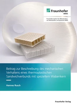 Abbildung von Rusch | Beitrag zur Beschreibung des mechanischen Verhaltens eines thermoplastischen Sandwichverbunds mit speziellem Wabenkern | 1. Auflage | 2026 | beck-shop.de