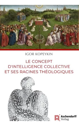Abbildung von Kopeykin | Le concept d’intelligence collective et ses racines théologiques | 1. Auflage | 2026 | 125 | beck-shop.de
