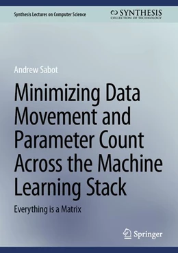 Abbildung von Sabot | Minimizing Data Movement and Parameter Count Across the Machine Learning Stack | 1. Auflage | | beck-shop.de