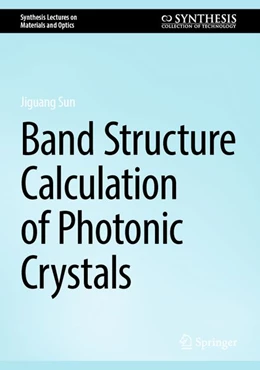 Abbildung von Sun | Band Structure Calculation of Photonic Crystals | 1. Auflage | | beck-shop.de