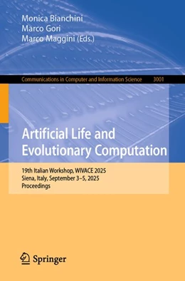 Abbildung von Bianchini / Gori | Artificial Life and Evolutionary Computation | 1. Auflage | 2026 | beck-shop.de