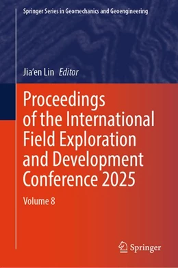 Abbildung von Lin | Proceedings of the International Field Exploration and Development Conference 2025 | 1. Auflage | 2026 | beck-shop.de