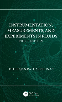 Abbildung von Rathakrishnan | Instrumentation, Measurements, and Experiments in Fluids | 3. Auflage | 2026 | beck-shop.de