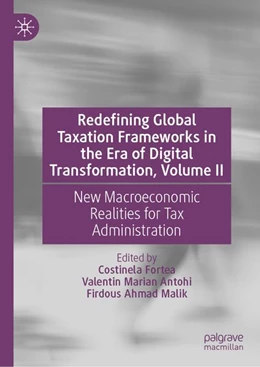 Abbildung von Fortea / Antohi | Redefining Global Taxation Frameworks in the Era of Digital Transformation, Volume II | 1. Auflage | 2026 | beck-shop.de