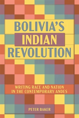 Abbildung von Baker | Bolivia’s Indian Revolution | 1. Auflage | 2027 | 416 | beck-shop.de