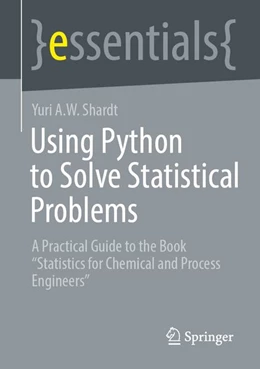 Abbildung von Shardt | Using Python to Solve Statistical Problems | 1. Auflage | 2026 | beck-shop.de
