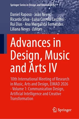 Abbildung von Raposo / Neves | Advances in Design, Music and Arts IV | 1. Auflage | 2026 | beck-shop.de