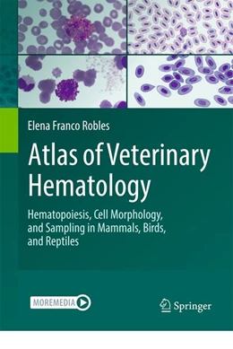 Abbildung von Franco Robles | Atlas of Veterinary Hematology | 1. Auflage | 2027 | beck-shop.de