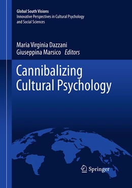 Abbildung von Dazzani / Marsico | Cannibalizing Cultural Psychology | 1. Auflage | 2026 | beck-shop.de