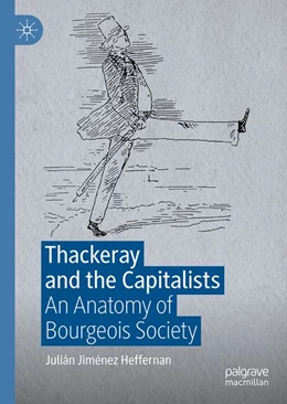 Abbildung von Jiménez Heffernan | Thackeray and the Capitalists | 1. Auflage | 2026 | beck-shop.de