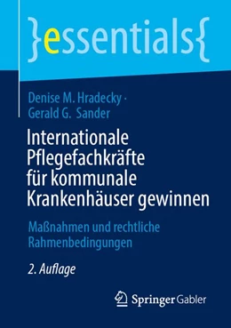 Abbildung von Hradecky / Sander | Internationale Pflegefachkräfte für kommunale Krankenhäuser gewinnen | 2. Auflage | 2026 | beck-shop.de