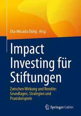 Abbildung von Dürig | Impact Investing für Stiftungen | 1. Auflage | 2026 | beck-shop.de