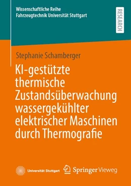 Abbildung von Schamberger | KI-gestützte thermische Zustandsüberwachung wassergekühlter elektrischer Maschinen durch Thermografie | 1. Auflage | 2026 | beck-shop.de
