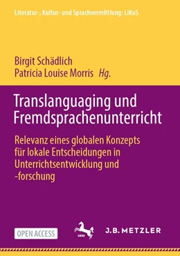 Abbildung von Schädlich / Morris | Translanguaging und Fremdsprachenunterricht | 1. Auflage | 2026 | beck-shop.de
