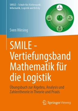 Abbildung von Wirsing | SMILE - Vertiefungsband Mathematik für die Logistik | 1. Auflage | 2027 | beck-shop.de