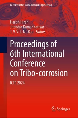Abbildung von Hirani / Katiyar | Proceedings of 6th International Conference on Tribo-corrosion | 1. Auflage | 2026 | beck-shop.de