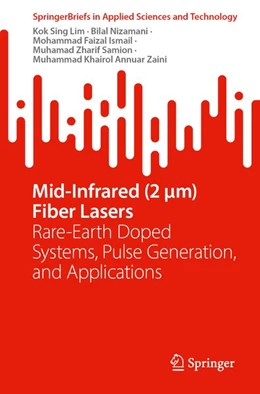 Abbildung von Lim / Nizamani | Mid-Infrared (2 µm) Fiber Lasers | 1. Auflage | 2026 | beck-shop.de