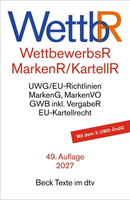 Abbildung von Wettbewerbsrecht, Markenrecht und Kartellrecht | 49. Auflage | 2026 | beck-shop.de