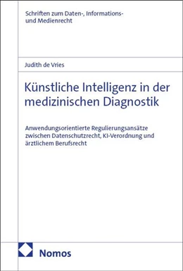 Abbildung von Vries | Künstliche Intelligenz in der medizinischen Diagnostik | 1. Auflage | 2026 | 91 | beck-shop.de