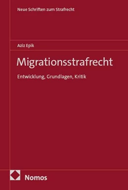 Abbildung von Epik | Migrationsstrafrecht | 1. Auflage | 2026 | 25 | beck-shop.de