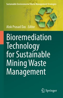 Abbildung von Das | Bioremediation Technology for Sustainable Mining Waste Management | 1. Auflage | | beck-shop.de