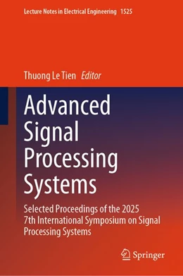Abbildung von Le Tien | Advanced Signal Processing Systems | 1. Auflage | | beck-shop.de