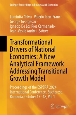Abbildung von Chivu / Ioan-Franc | Transformational Drivers of National Economies: A New Analytical Framework Addressing Transitional Growth Model | 1. Auflage | | beck-shop.de