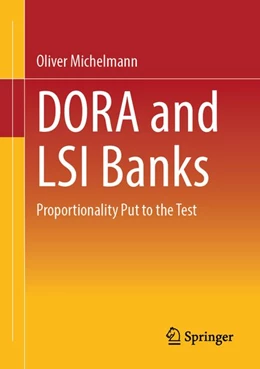 Abbildung von Michelmann | DORA and LSI Banks | 1. Auflage | 2026 | beck-shop.de