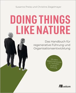 Abbildung von Preiss / Ziegelmayer | Doing Things Like Nature | 1. Auflage | 2026 | beck-shop.de