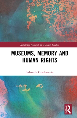Abbildung von Graefenstein | Museums, Memory and Human Rights | 1. Auflage | 2026 | beck-shop.de
