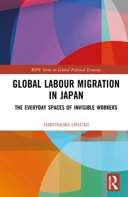Abbildung von Onuki | Global Labour Migration in Japan | 1. Auflage | 2026 | beck-shop.de