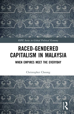 Abbildung von Choong | Raced-Gendered Capitalism in Malaysia | 1. Auflage | 2026 | beck-shop.de