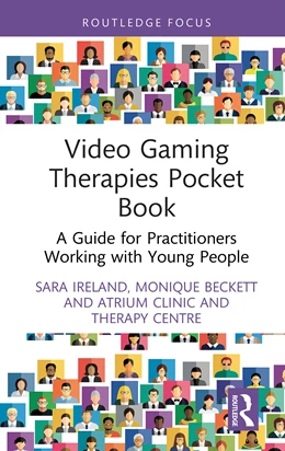 Abbildung von and Therapy Centre / Beckett | Video Gaming Therapies Pocket Book | 1. Auflage | 2026 | beck-shop.de