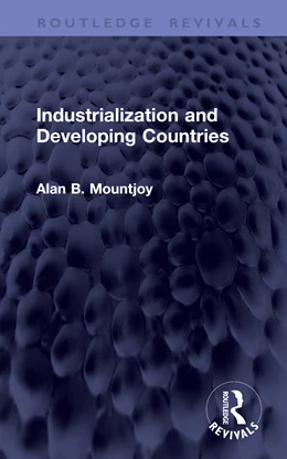 Abbildung von Mountjoy | Industrialization and Developing Countries | 1. Auflage | 2026 | beck-shop.de