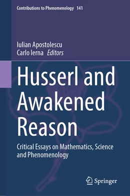 Abbildung von Apostolescu / Ierna | Husserl and Awakened Reason | 1. Auflage | | beck-shop.de