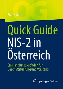 Abbildung von Kopp | Quick Guide NIS-2 in Österreich | 1. Auflage | | beck-shop.de