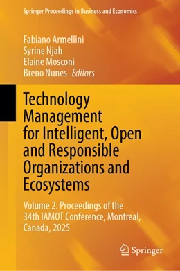 Abbildung von Armellini / Njah | Technology Management for Intelligent, Open and Responsible Organizations and Ecosystems | 1. Auflage | 2026 | beck-shop.de