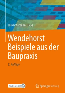 Abbildung von Vismann | Wendehorst Beispiele aus der Baupraxis | 8. Auflage | 2026 | beck-shop.de